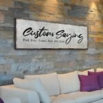 Custom Saying Sign - Image 3